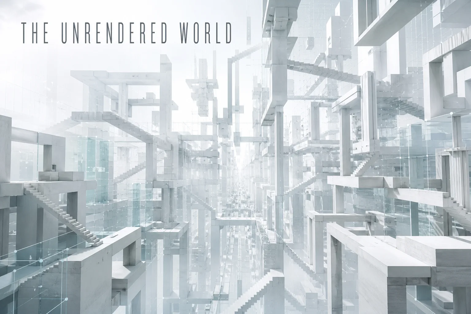 A pale, glass-like procedural city of suspended stairways and platforms in The Unrendered World.